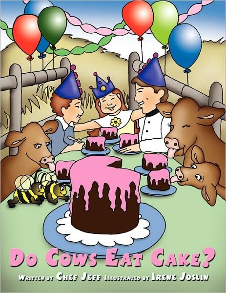 Cover for Chef Jeff · Do Cows Eat Cake? (Pocketbok) (2008)
