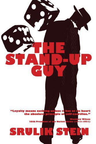 The Stand-up Guy - Sol Stein - Kirjat - iUniverse - 9781440107948 - keskiviikko 12. marraskuuta 2008