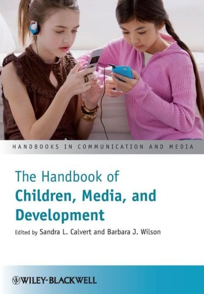 Cover for SL Calvert · The Handbook of Children, Media, and Development - Handbooks in Communication and Media (Pocketbok) (2010)
