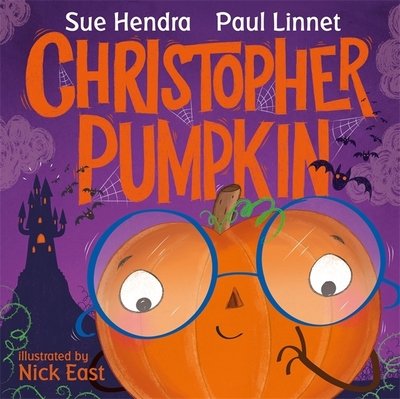 Cover for Sue Hendra · Christopher Pumpkin (Pocketbok) (2019)