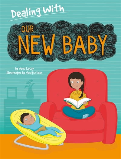 Jane Lacey · Dealing With...: Our New Baby - Dealing With... (Paperback Book) (2019)