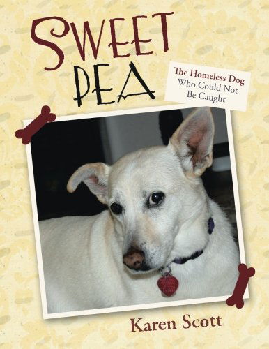 Cover for Karen Scott · Sweet Pea (Paperback Book) (2014)