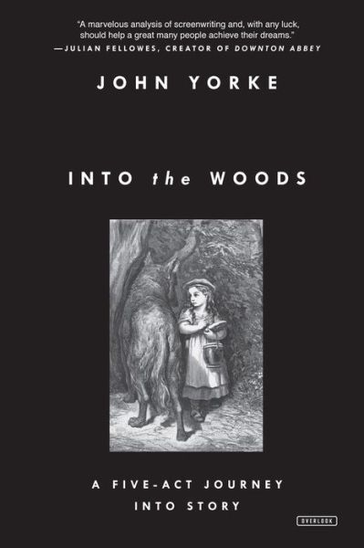 Cover for John Yorke · Into the Woods (Bok) (2015)