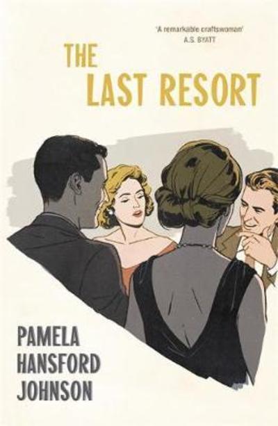 Cover for Pamela Hansford Johnson · The Last Resort: The Modern Classic (Paperback Book) (2018)