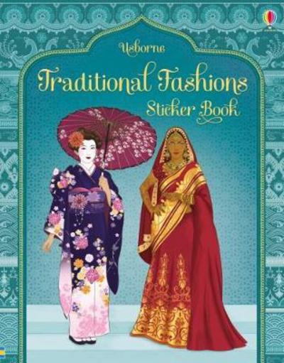 Traditional Fashions Sticker Book - Emily Bone - Books - Usborne Publishing Ltd - 9781474924948 - November 1, 2017