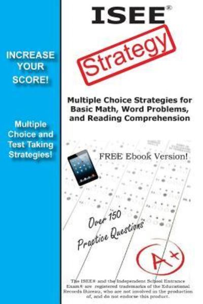 Cover for Complete Test Preparation Team · Isee Strategy: Winning Multiple Choice Strategies for the Independent School Entrance Exam (Paperback Book) (2012)