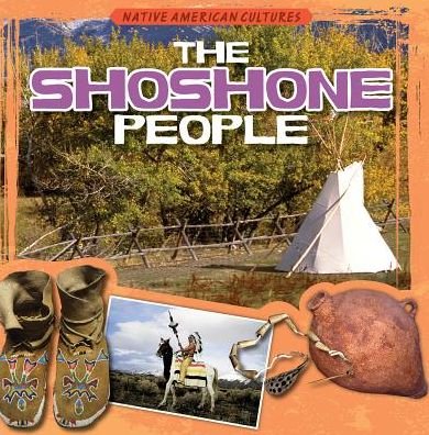 Cover for Kristen Rajczak · The Shoshone People (Paperback Book) (2014)
