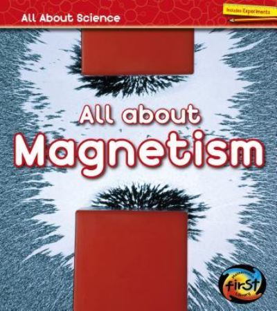 Cover for Angela Royston · All about Magnetism (Bok) (2016)