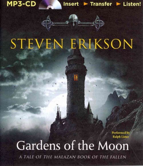 Cover for Steven Erikson · Gardens of the Moon (Malazan Book of the Fallen Series) (MP3-CD) [Mp3 Una edition] (2014)