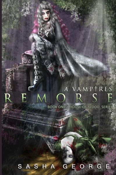 Cover for Sasha George · Vampire Remorse (Paperback Book) (2015)