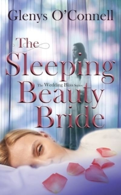 Cover for Wild Rose Press · The Sleeping Beauty Bride (Paperback Bog) (2022)