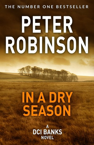 Cover for Peter Robinson · In A Dry Season - The Inspector Banks series (Taschenbuch) (2020)