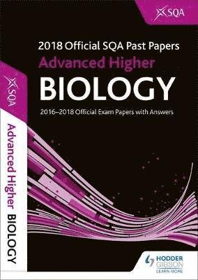 Cover for Sqa · Advanced Higher Biology 2018-19 SQA Past Papers with Answers (Pocketbok) (2018)