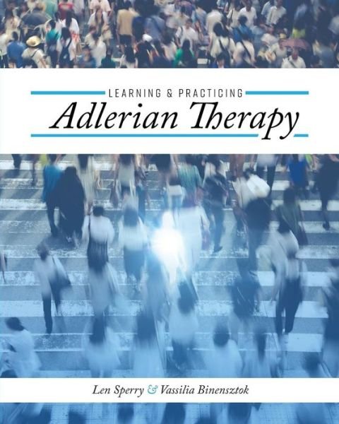 Cover for Len Sperry · Learning and Practicing Adlerian Therapy (Taschenbuch) (2018)
