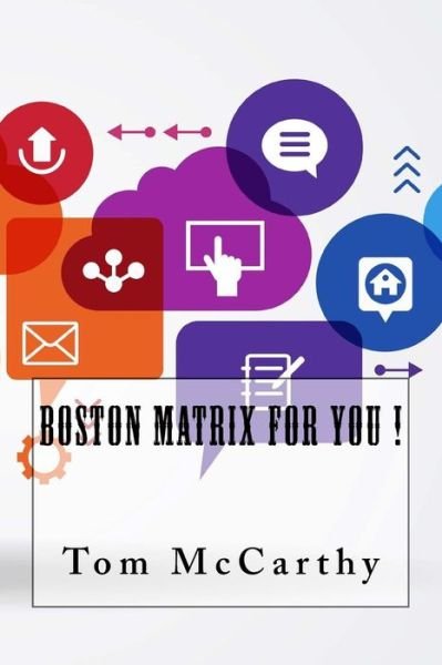 Cover for Tom McCarthy · Boston Matrix For You ! (Pocketbok) (2015)