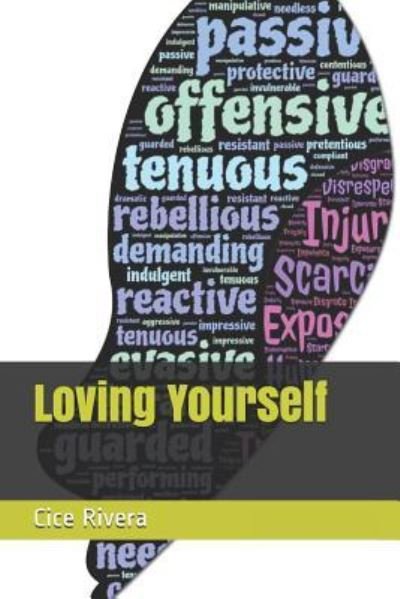 Cover for Cice Rivera · Loving Yourself (Paperback Book) (2016)