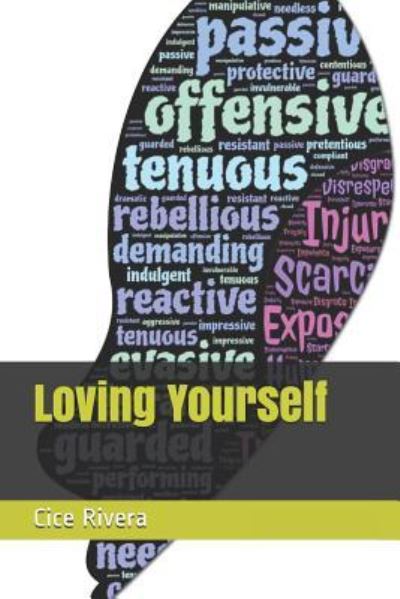 Cover for Cice Rivera · Loving Yourself (Paperback Bog) (2016)