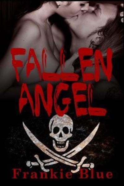 Cover for Frankie Blue · Fallen Angel (Paperback Book) (2016)