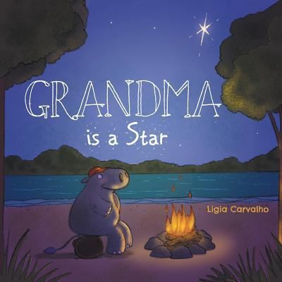 Cover for Ligia Carvalho · Grandma is a Star (Paperback Book) (2018)