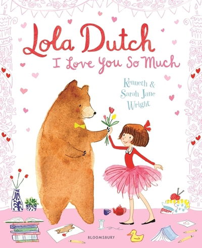 Cover for Kenneth Wright · Lola Dutch: I Love You So Much (Paperback Book) (2020)