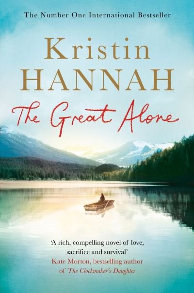 Cover for Kristin Hannah · The Great Alone (Taschenbuch) (2019)