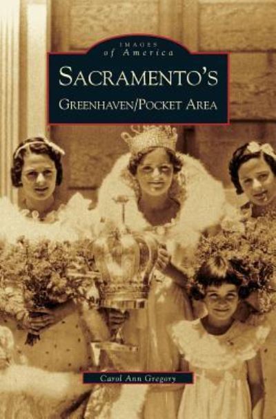 Cover for Carol Ann Gregory · Sacramento's Greenhaven / Pocket Area (Hardcover Book) (2001)