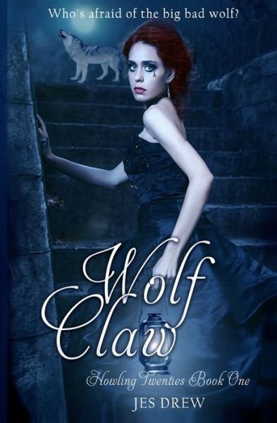 Cover for Jes Drew · Wolf Claw (Paperback Book) (2016)