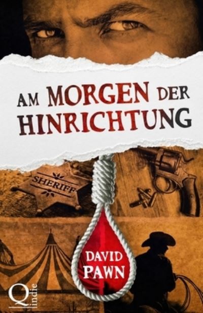 Cover for David Pawn · Am Morgen der Hinrichtung (Paperback Book) (2017)