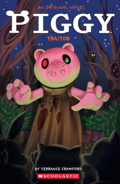 Cover for Terrance Crawford · Piggy: Traitor - Piggy (Paperback Book) (2025)