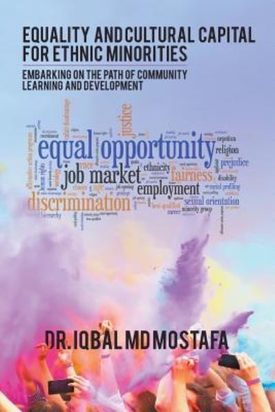 Cover for Iqbal Md Mostafa · Equality and Cultural Capital for Ethnic Minorities (Pocketbok) (2017)