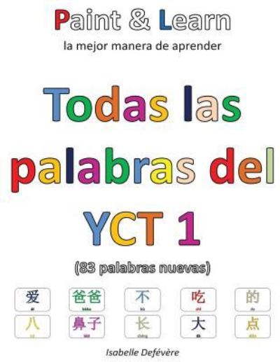 Cover for Isabelle Defévère · Todas las palabras del YCT 1 (Paperback Book) (2017)