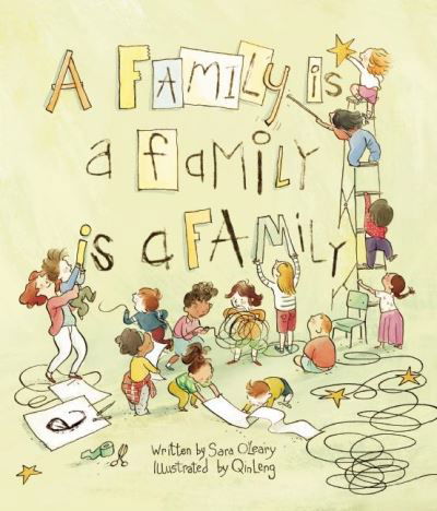 Cover for Sara O'Leary · A Family Is a Family Is a Family (Hardcover Book) (2016)
