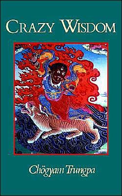 Crazy Wisdom - Chogyam Trungpa - Książki - Shambhala Publications Inc - 9781570628948 - 13 listopada 2001
