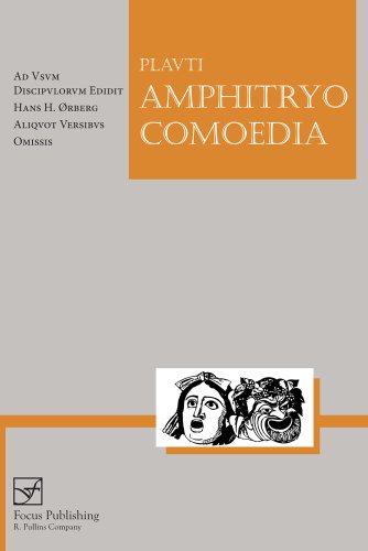 Cover for Plautus · Lingua Latina - Amphitryo Comoedia - Lingua Latina (Paperback Book) [First Edition, Focus edition] (2014)