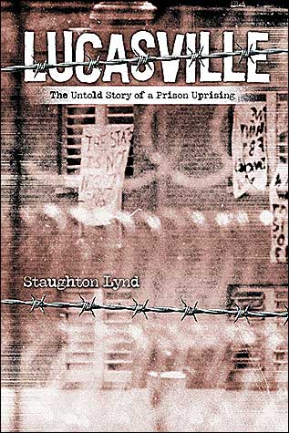 Cover for Staughton Lynd · Lucasville: The Untold Story Of A Prison Uprising (Paperback Book) (2004)