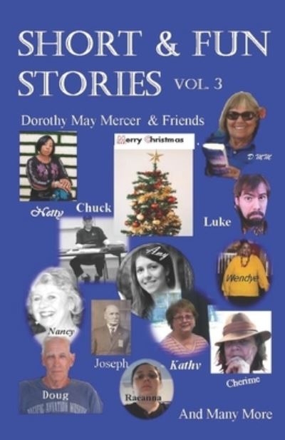 Cover for Dorothy May Mercer · Short &amp; Fun Stories, Vol. 3 (N/A) (2021)