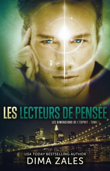 Cover for Anna Zaires · Les Lecteurs De Pensee (Les Dimensions De L'esprit: Tome 1) (Paperback Book) (2015)