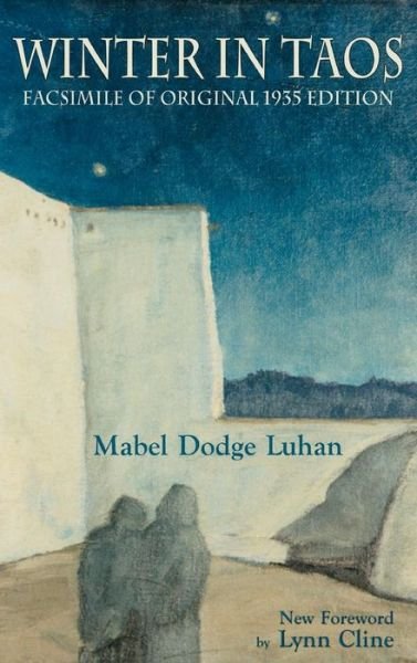 Cover for Mabel Dodge Luhan · Winter in Taos (Hardcover Book) (2007)