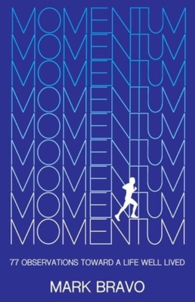 Cover for Mark Bravo · Momentum (Paperback Book) (2018)