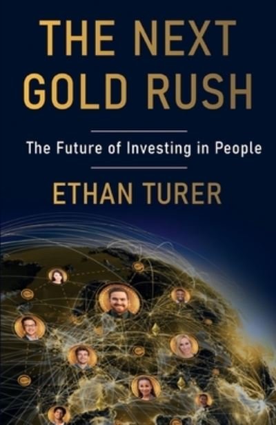 Cover for Ethan Turer · The Next Gold Rush (Taschenbuch) (2021)