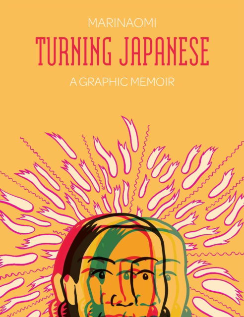 Cover for MariNaomi · Turning Japanese: Expanded Edition (Hardcover Book) (2023)