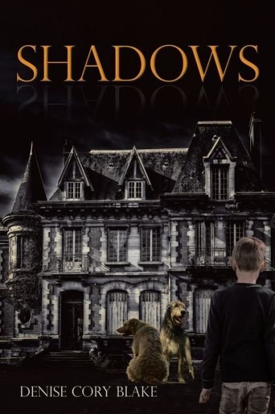 Cover for Denise Cory Blake · Shadows (Paperback Book) (2021)
