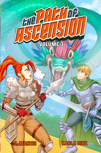Cover for C. Mantis · The Path of Ascension (Light Novel) Vol. 3 - Path of Ascension (Light Novel) (Paperback Book) (2025)