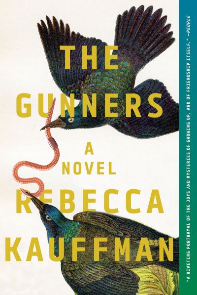 Cover for Rebecca Kauffman · The Gunners: A Novel (Paperback Book) (2019)