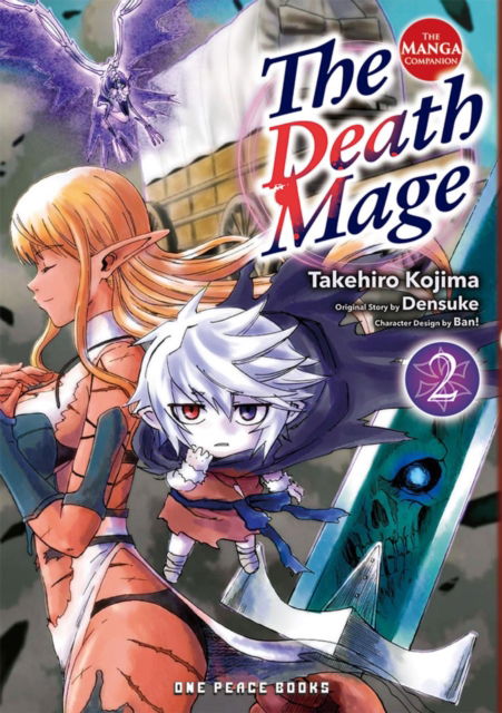 Cover for Takehiro Kojima · The Death Mage Volume 2: The Manga Companion (Paperback Book) (2023)