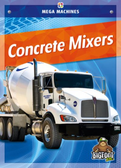 Cover for Mari Schuh · Concrete Mixers (Book) (2023)