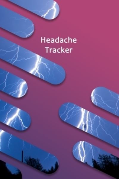 Cover for Stanstead Press Journals · Headache Tracker (Paperback Book) (2019)