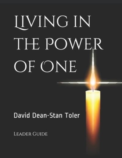 Cover for Stan Toler · Living in the Power of One (Taschenbuch) (2019)