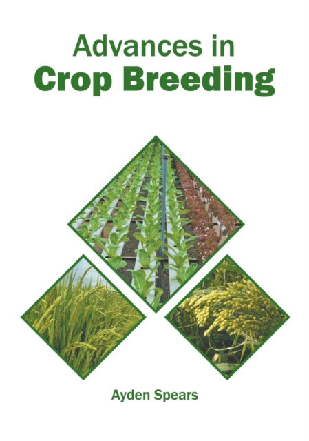 Cover for Ayden Spears · Advances in Crop Breeding (Innbunden bok) (2019)