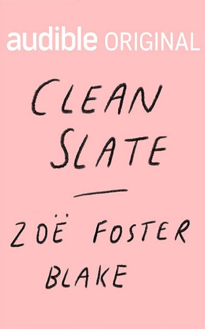 Cover for Zoë Foster Blake · Clean Slate (CD) (2022)